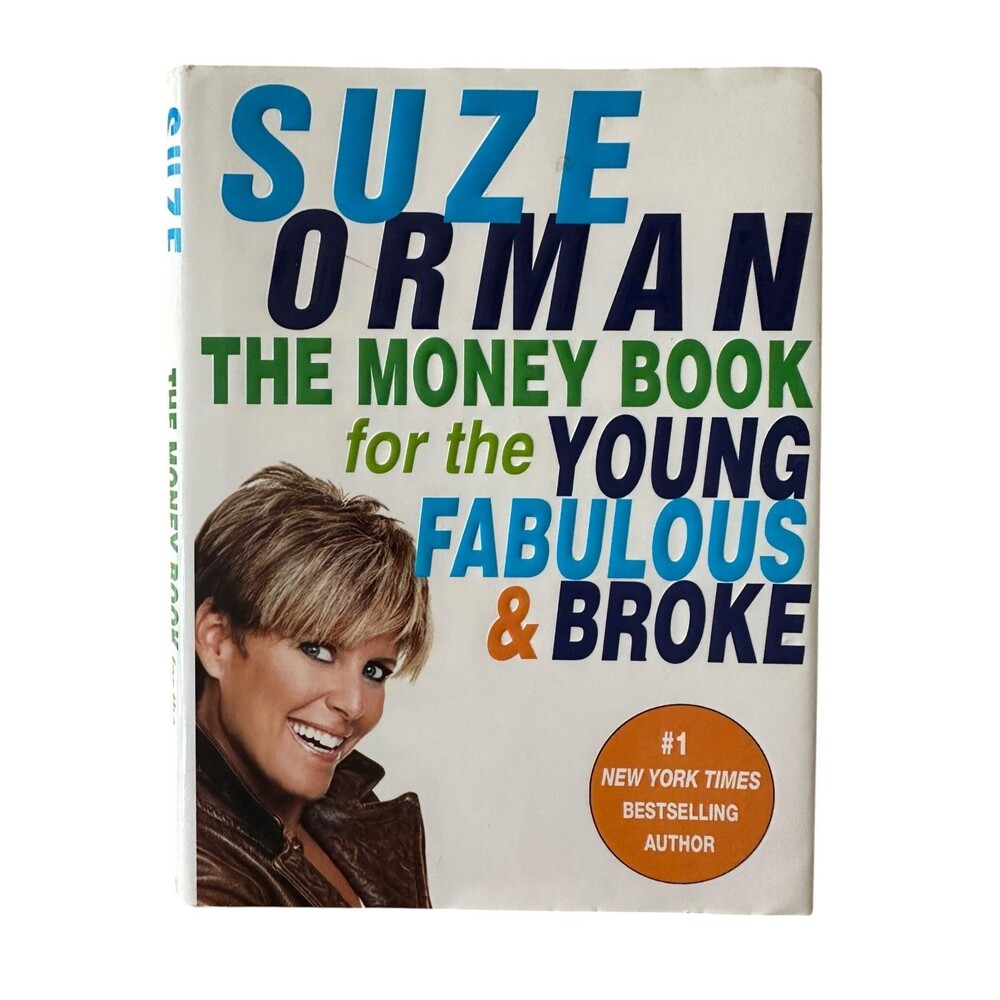 The Money Book for the Young, Fabulous & Broke - Suze Orman